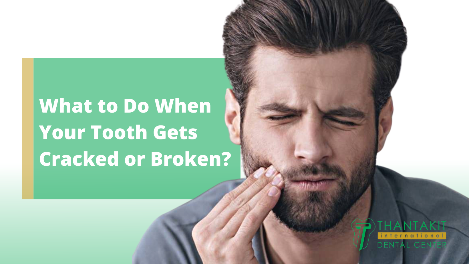 What to Do When Your Tooth Gets Cracked or Broken?
