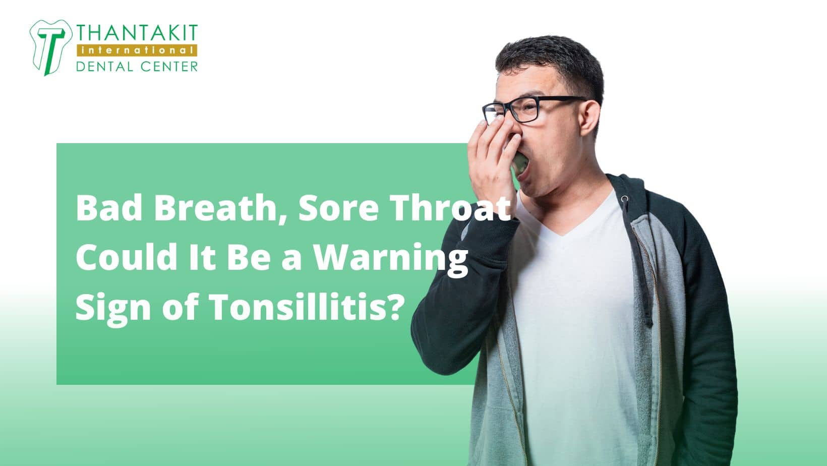 Bad Breath, Sore Throat Warning Sign of Tonsillitis?