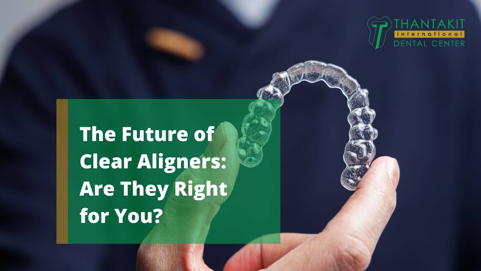 The Future of Clear Aligners Are They Right for You
