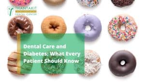 Dental Care and Diabetes What Every Patient Should Know